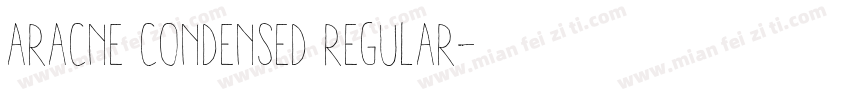 Aracne Condensed Regular字体转换
